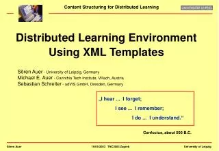 Distributed Learning Environment Using XML Templates