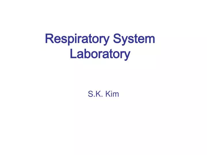 respiratory system laboratory