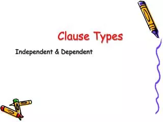 Clause Types