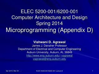 ELEC 5200-001/6200-001 Computer Architecture and Design Spring 2014 Microprogramming (Appendix D)