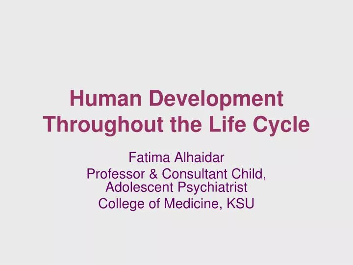 human development throughout the life cycle