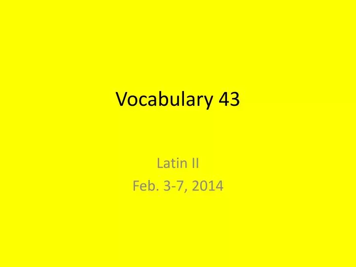 vocabulary 43