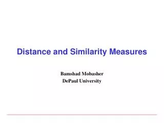 Distance and Similarity Measures