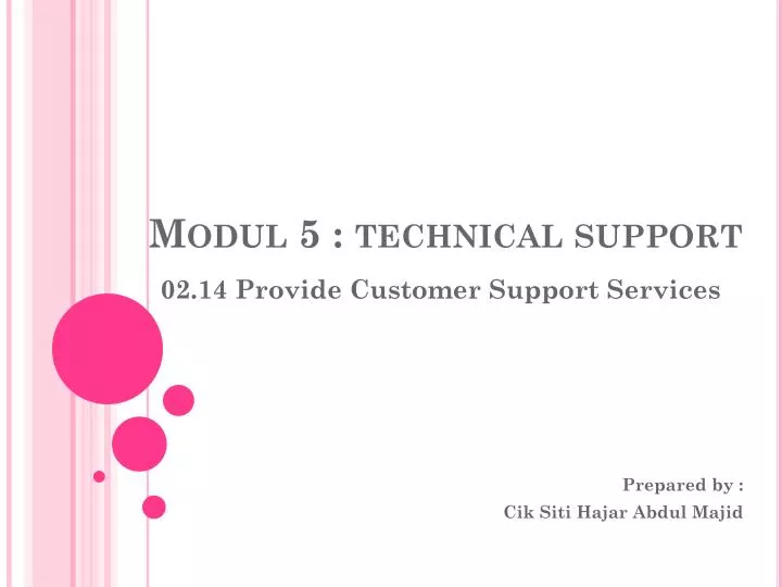 modul 5 technical support