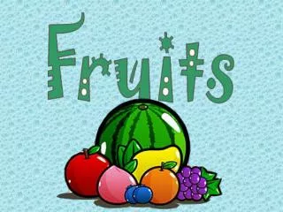 What fruit do you like?