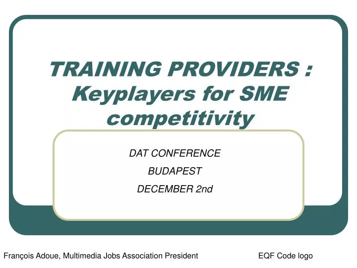 training providers keyplayers for sme competitivity