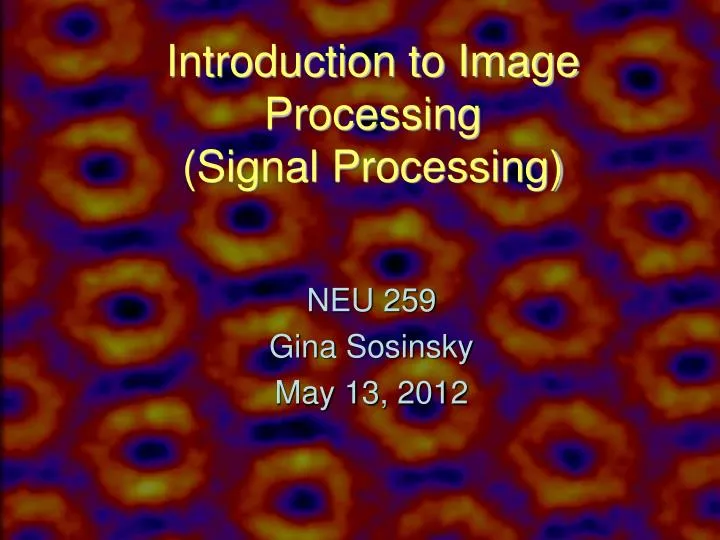 introduction to image processing signal processing