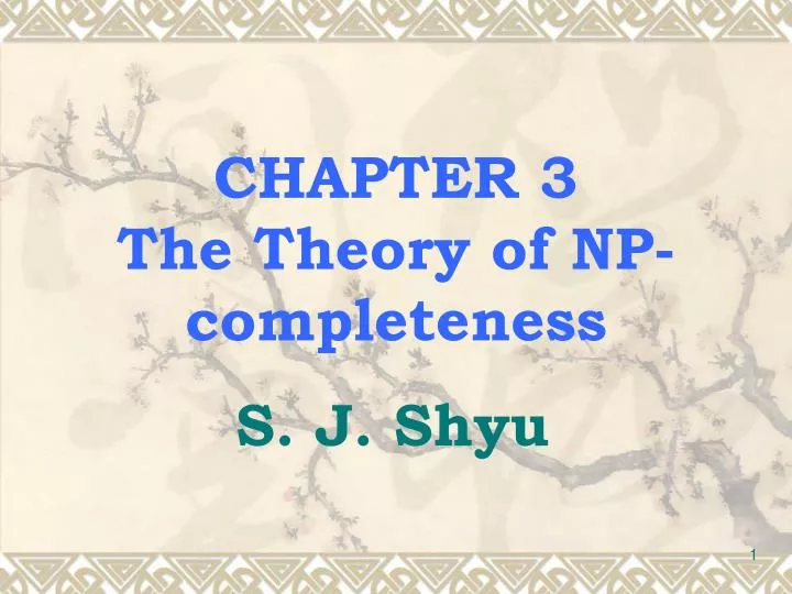 chapter 3 the theory of np completeness