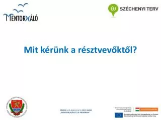mit k r nk a r sztvev kt l