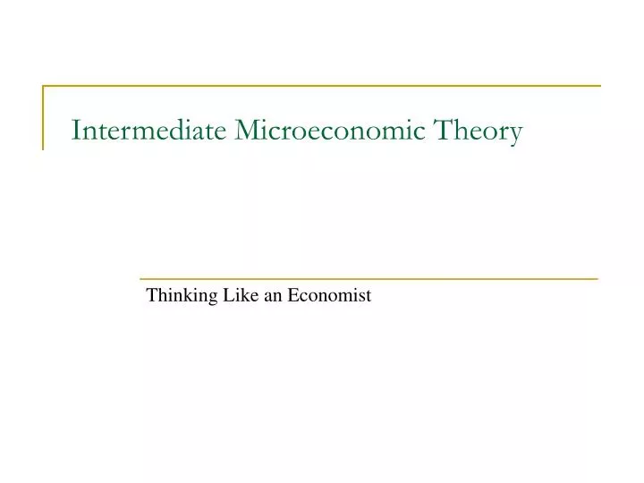 intermediate microeconomic theory