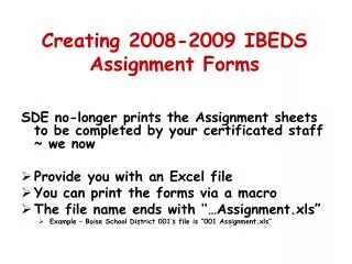 Creating 2008-2009 IBEDS Assignment Forms