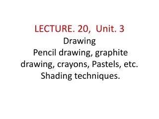 SUMMERY OF LECTURE.18. UNIT. 3. LECTURE . 19 was practical