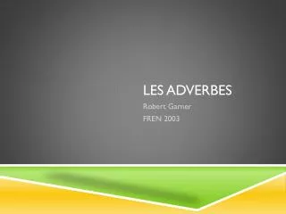 les adverbes
