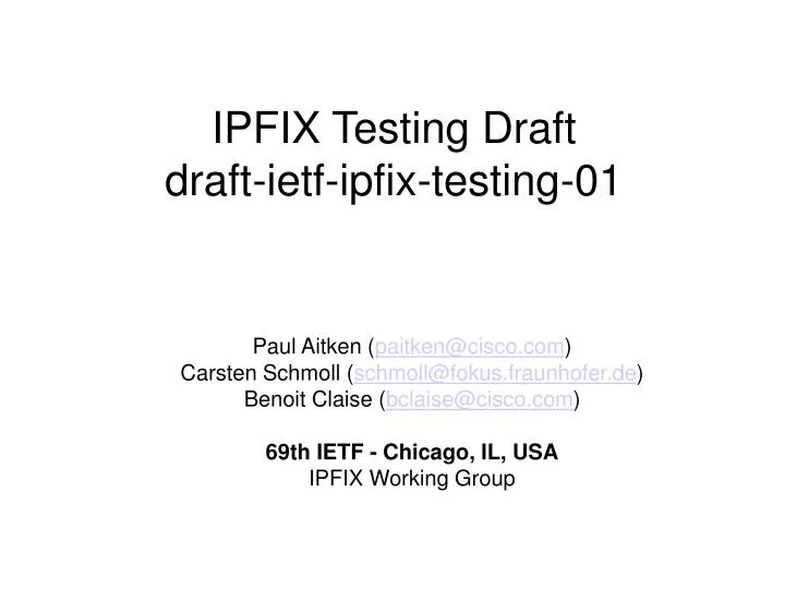 ipfix testing draft draft ietf ipfix testing 01