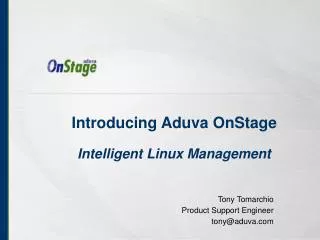 Introducing Aduva OnStage Intelligent Linux Management