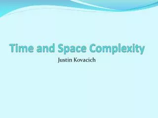 Time and Space Complexity