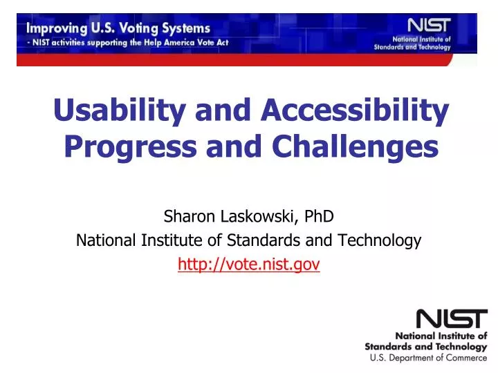 usability and accessibility progress and challenges