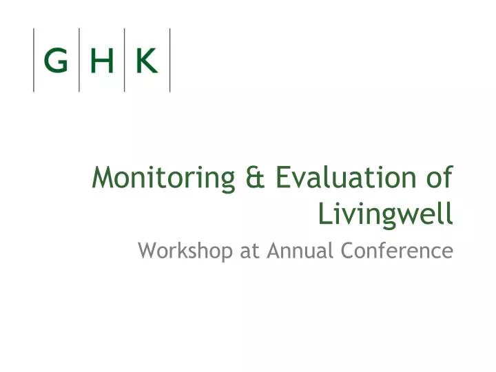 monitoring evaluation of livingwell