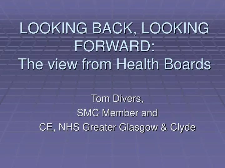 looking back looking forward the view from health boards
