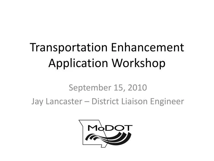 transportation enhancement application workshop
