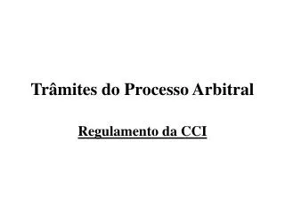 tr mites do processo arbitral