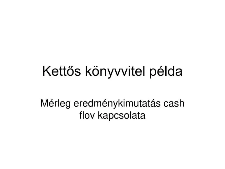 kett s k nyvvitel p lda