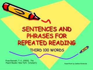 SENTENCES AND PHRASES FOR REPEATED READING