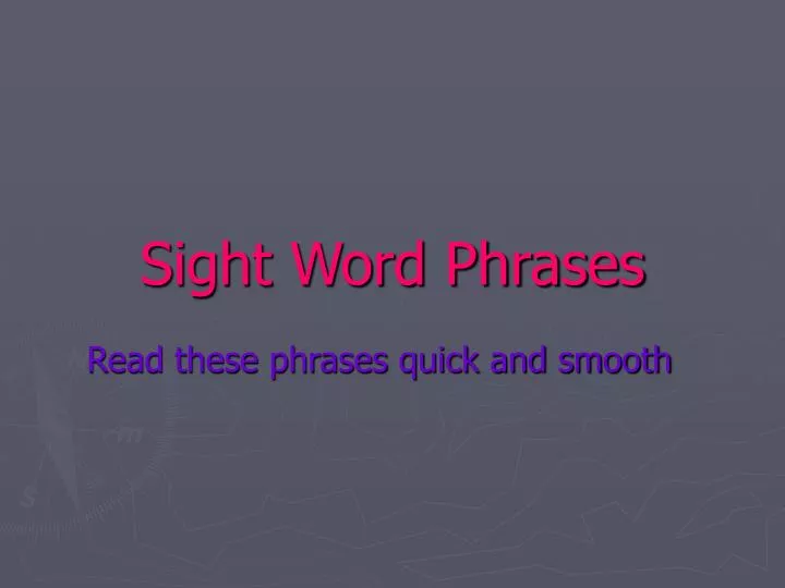 sight word phrases