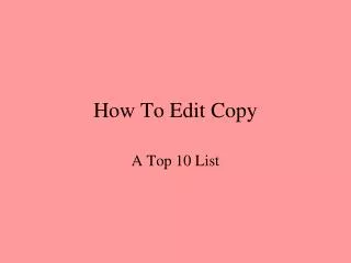 How To Edit Copy
