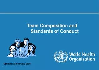 Team Composition and Standards of Conduct