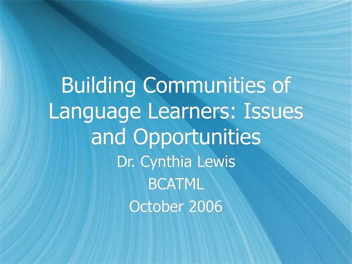 building communities of language learners issues and opportunities