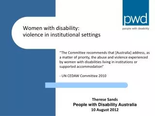 Women with disability: violence in institutional settings