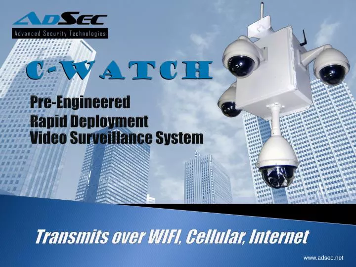 pre engineered rapid deployment video surveillance system