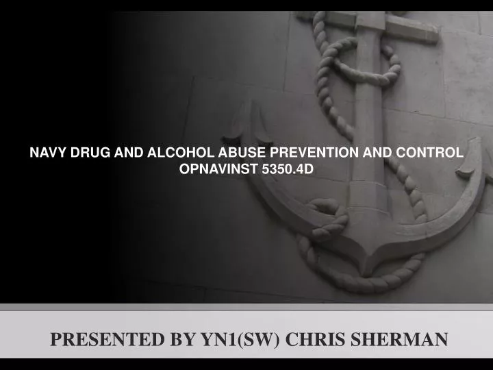 navy drug and alcohol abuse prevention and control opnavinst 5350 4d