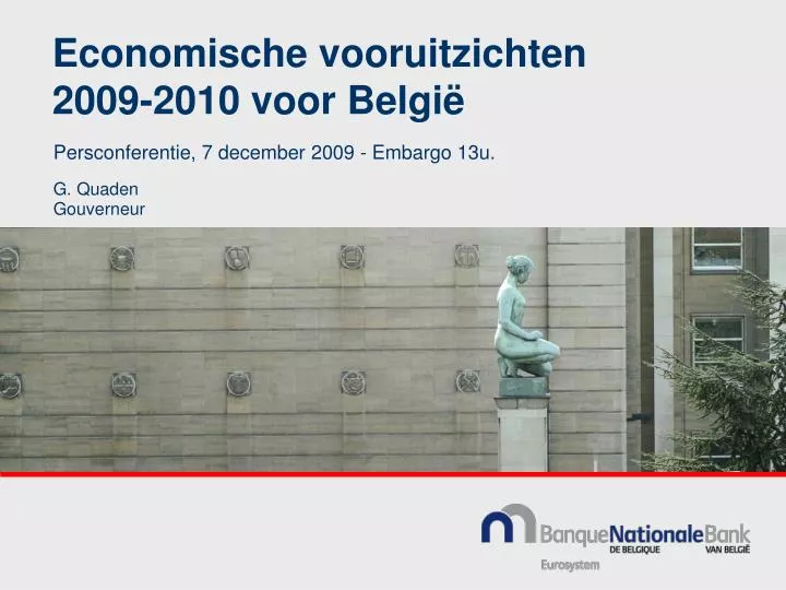 economische vooruitzichten 2009 2010 voor belgi
