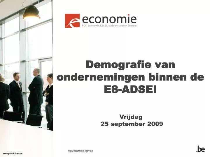 demografie van ondernemingen binnen de e8 adsei