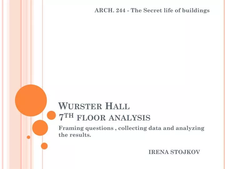 wurster hall 7 th floor analysis