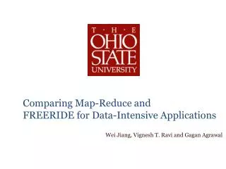 Comparing Map-Reduce and FREERIDE for Data-Intensive Applications