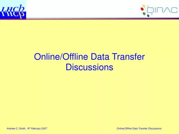 online offline data transfer discussions