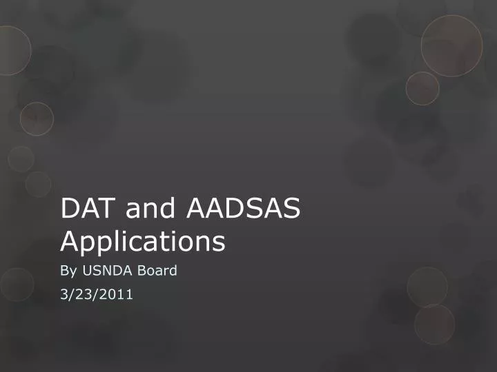 dat and aadsas applications