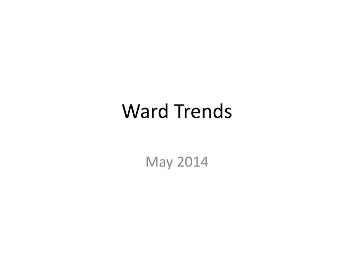ward trends