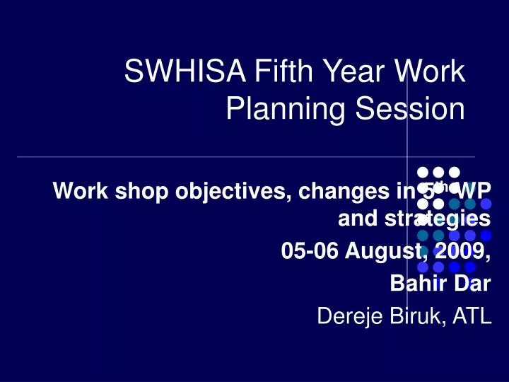 swhisa fifth year work planning session