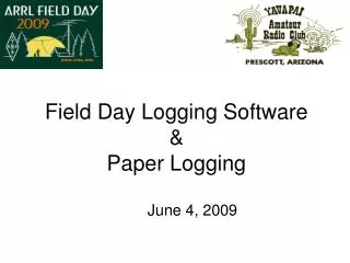Field Day Logging Software &amp; Paper Logging