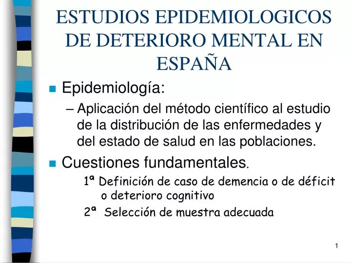 estudios epidemiologicos de deterioro mental en espa a