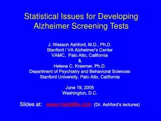 Statistical Issues for Developing Alzheimer Screening Tests