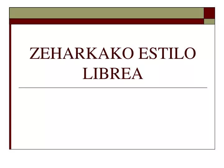 zeharkako estilo librea