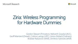 Ziria: Wireless Programming for Hardware Dummies