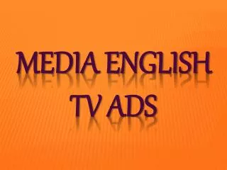 Media English TV Ads