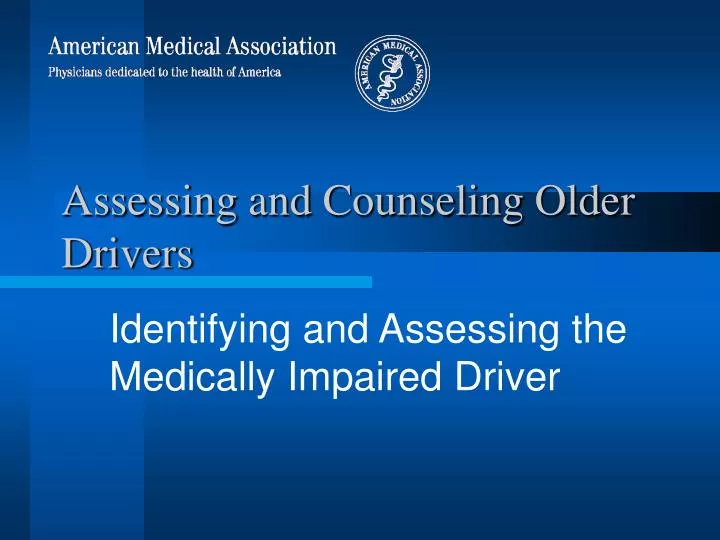 assessing and counseling older drivers