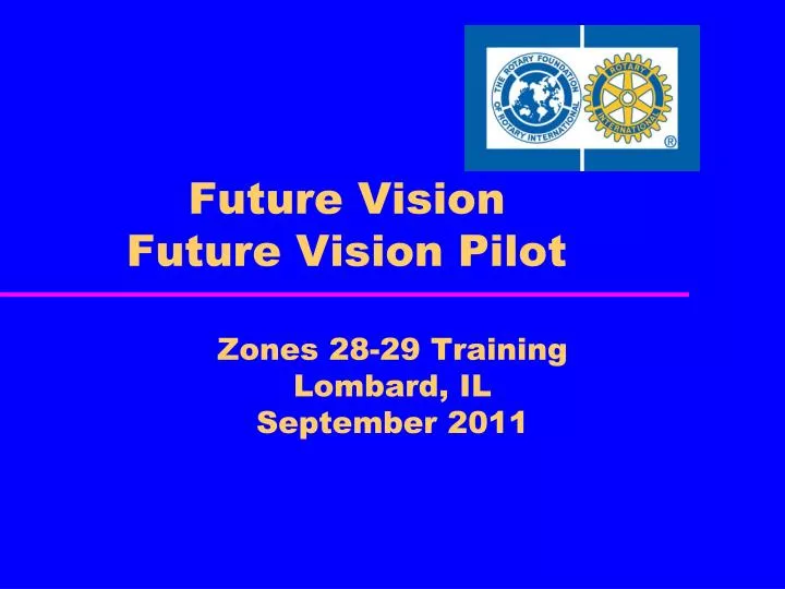 future vision future vision pilot